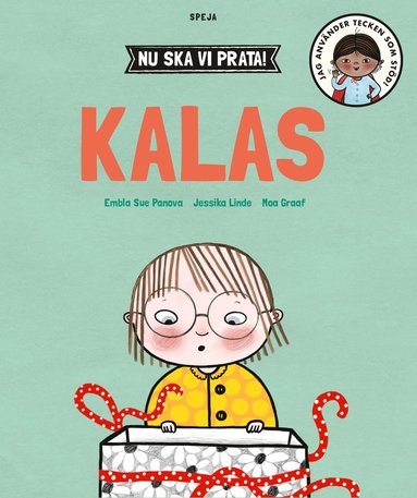 bokomslag Nu ska vi prata! Kalas