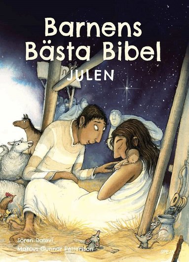 Sören Dalevi - Barnens bästa Bibel : julen, Häftad