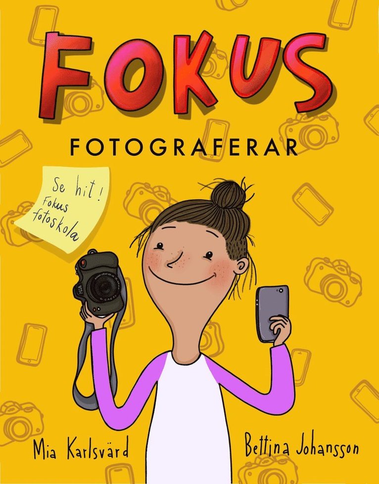 Mia Karlsvärd - Fokus fotograferar, Inbunden