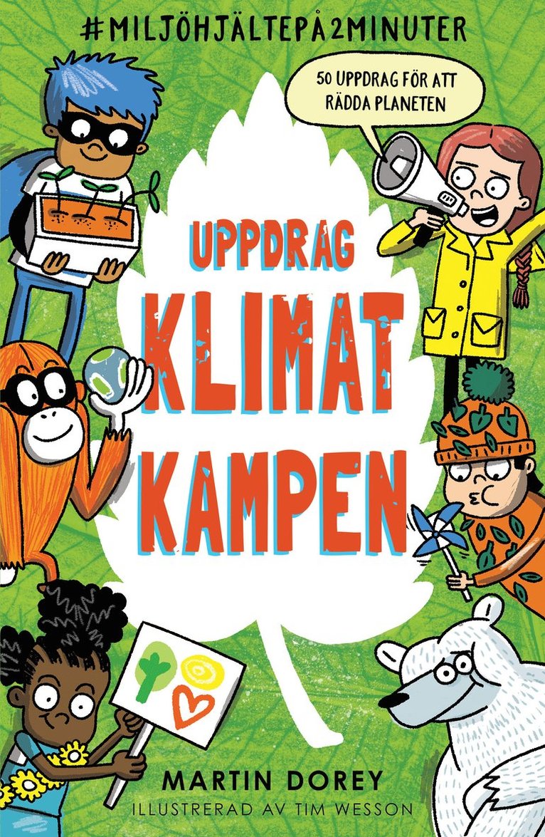 Martin Dorey - Uppdrag Klimatkampen, Inbunden