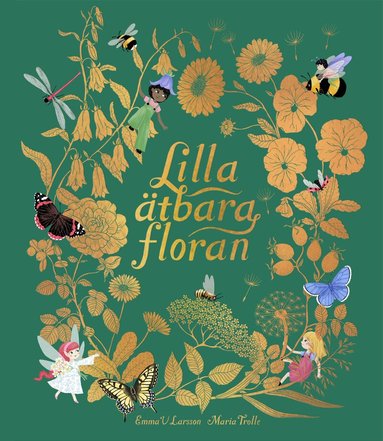 Emma V. Larsson, Maria Trolle - Lilla ätbara floran, Inbunden