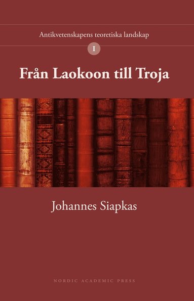 bokomslag Från Laokoon till Troja