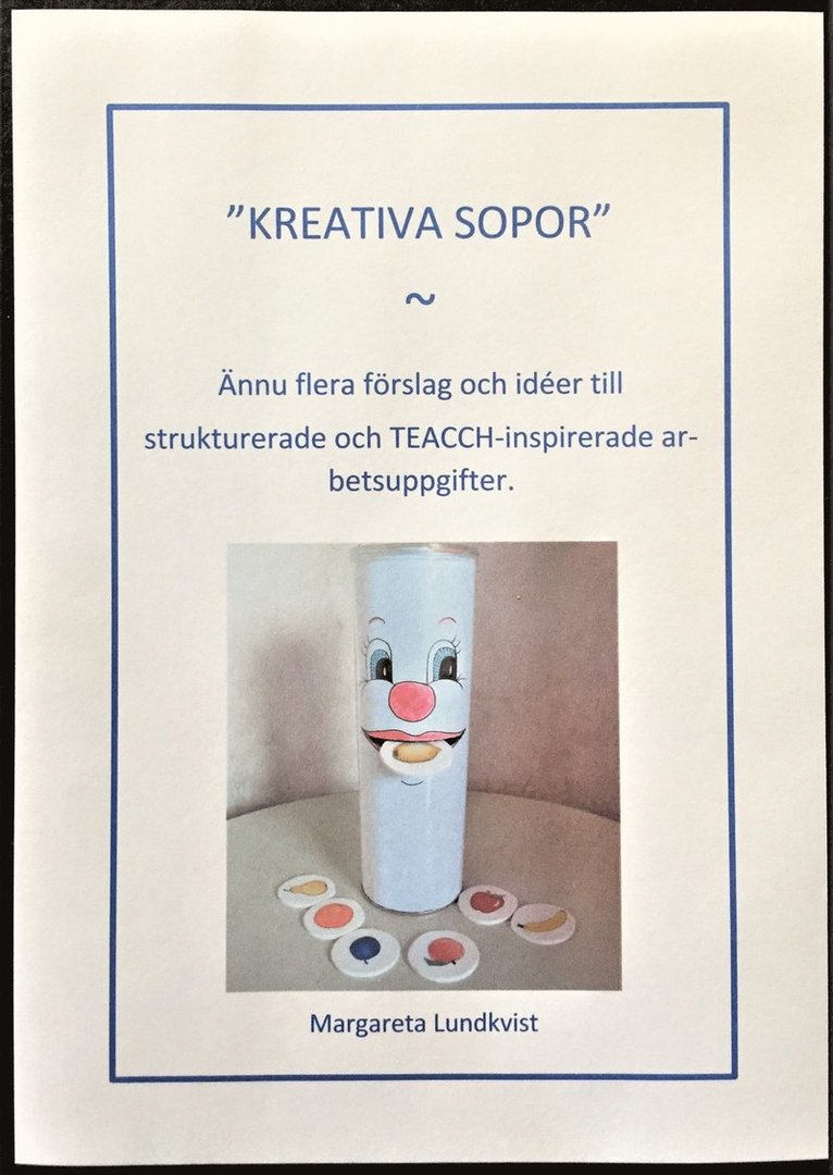 Margareta Lundkvist - Kreativa sopor, Häftad