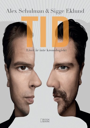 Alex Schulman, Sigge Eklund - Tid : livet är inte kronologiskt, Pocket