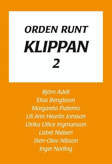 Björn Adell - Orden runt Klippan 2, Storpocket