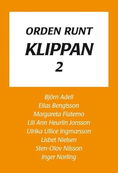 bokomslag Orden runt Klippan 2