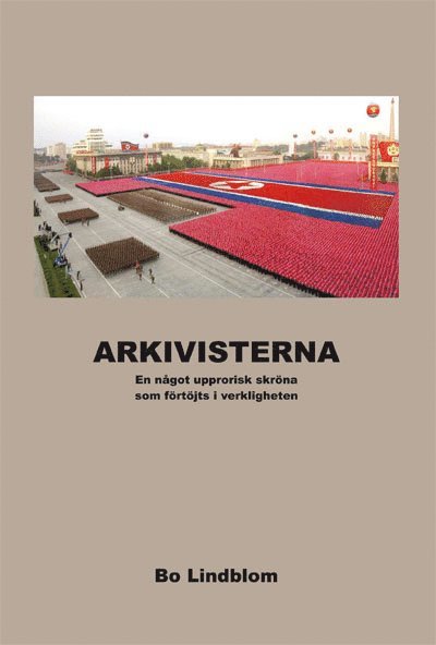 Bo Lindblom - Arkivisterna, Storpocket