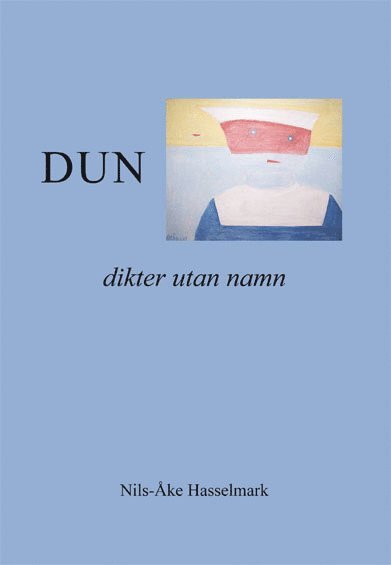 Dun - dikter utan namn 1