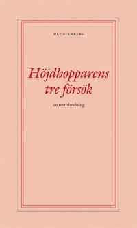 bokomslag Höjdhopparens tre försök