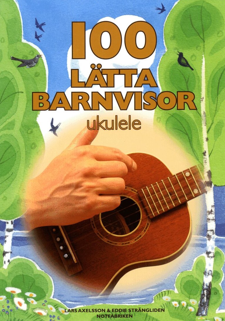 100 lätta barnvisor ukulele, Häftad