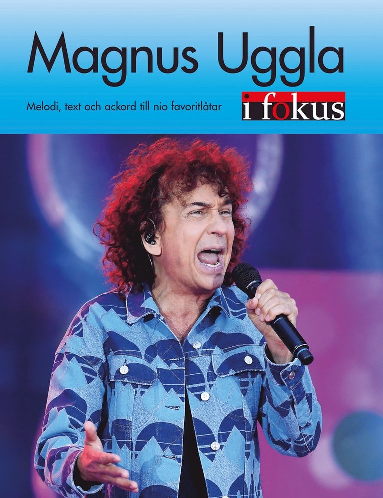 Magnus Uggla i Fokus 1