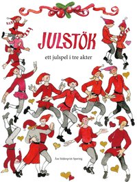 bokomslag Julstök : ett julspel i tre akter