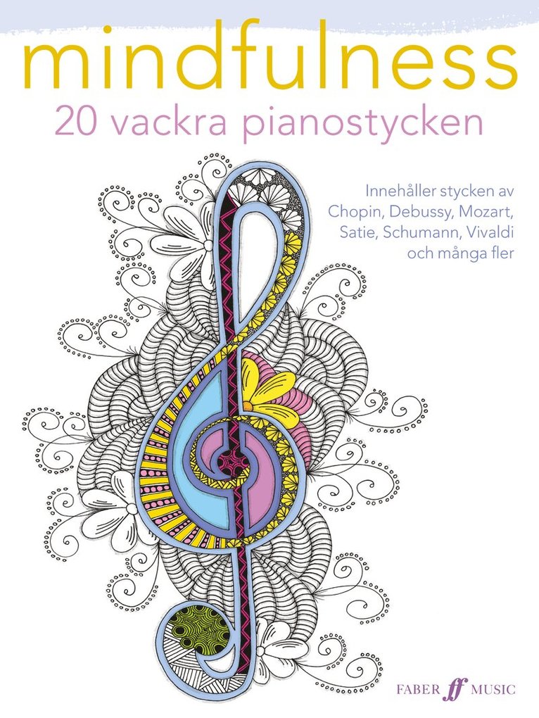 Mindfulness : 20 vackra pianostycken 1