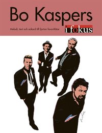 bokomslag Bo Kaspers i Fokus