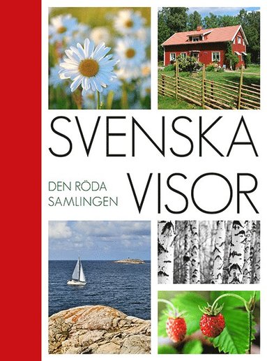 bokomslag Svenska Visor: Den röda samlingen