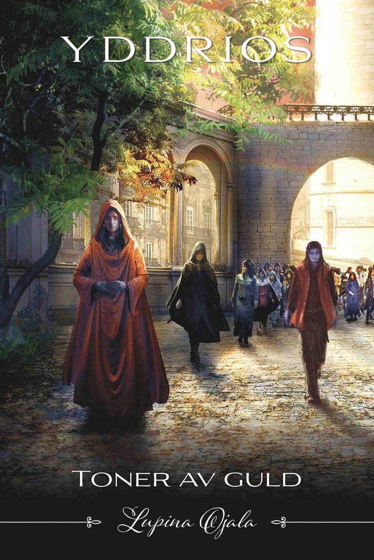 Lupina Ojala - Toner av guld, Häftad