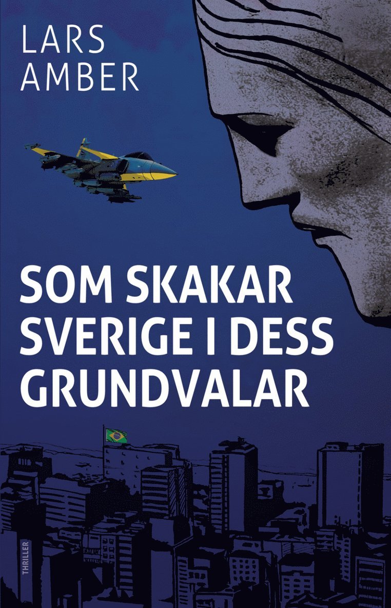 Lars Amber - Som skakar Sverige i dess grundvalar, Häftad