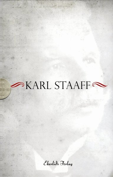 Hans Lindblad, Håkan Holmberg, Anders Johnson, Marika Hedin, Svante Nycander - Karl Staaff : fanförare, buffert och spottlåda - två titlar i minnesbox, Häftad