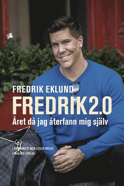 Fredrik Eklund - Fredrik 2.0 : Året då jag återfann mig själv, Pocket