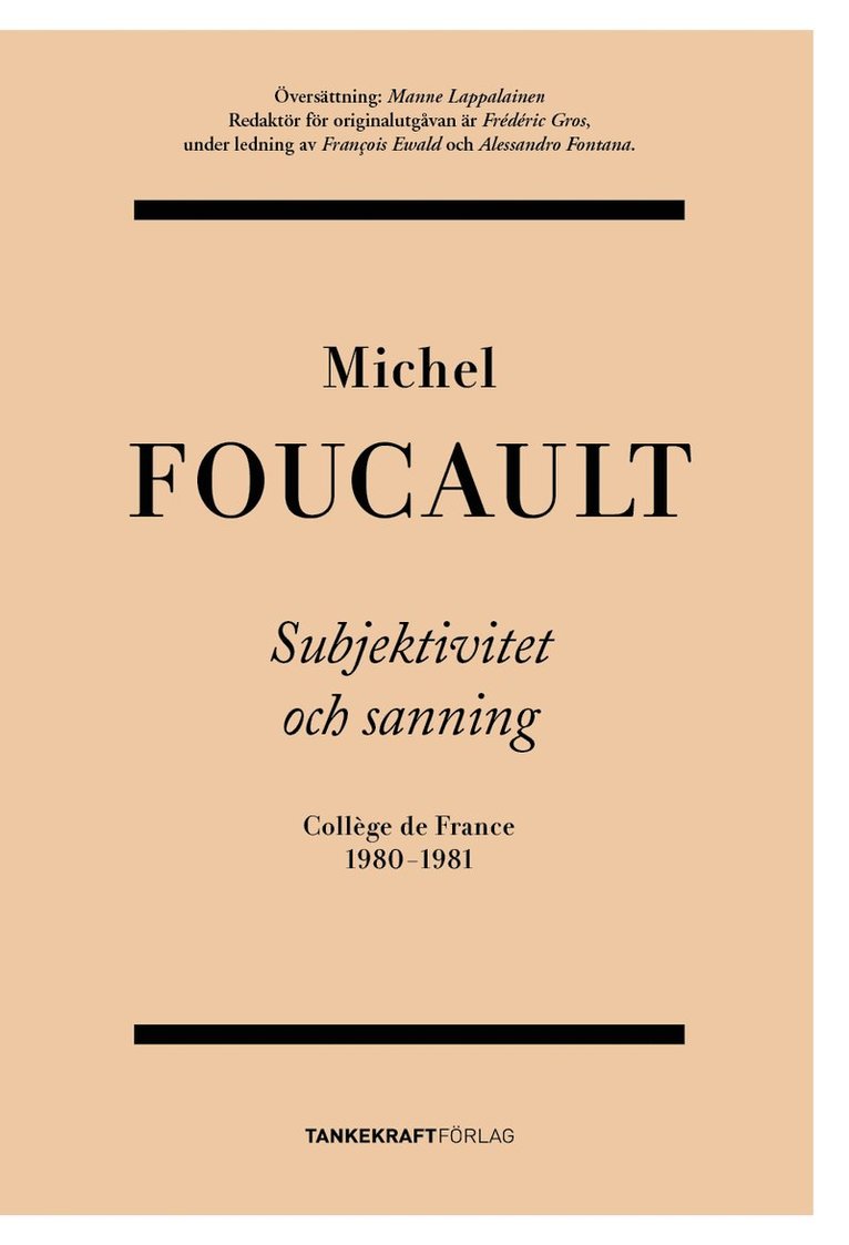 Michel Foucault - Subjektivitet och sanning, Häftad