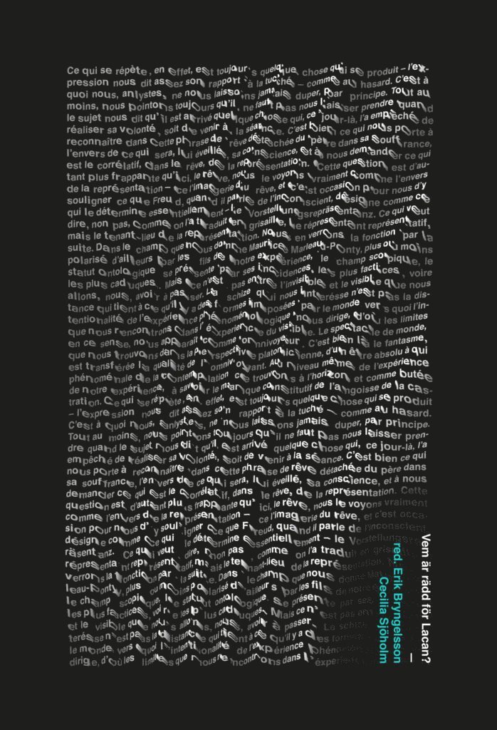 Sven-Olov Wallenstein - Vem är rädd för Lacan?, Häftad