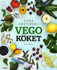 bokomslag Fyra årstider i vegoköket