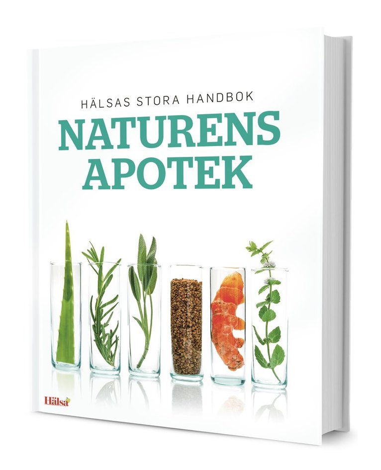 Eva Olsson - Naturens Apotek : Hälsas stora handbok, Inbunden