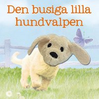 bokomslag Den busiga lilla hundvalpen