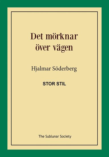 bokomslag Det mörknar över vägen (stor stil)