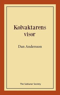 bokomslag Kolvaktarens visor