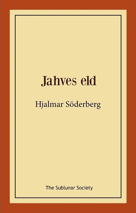 Jahves eld 1