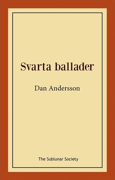 Dan Andersson - Svarta ballader, Häftad