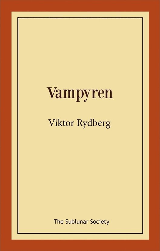 Viktor Rydberg - Vampyren, Häftad