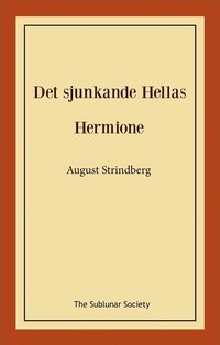 bokomslag Det sjunkande Hellas ; Hermione