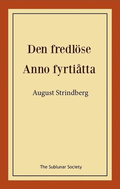 bokomslag Den fredlöse ; Anno fyrtiåtta