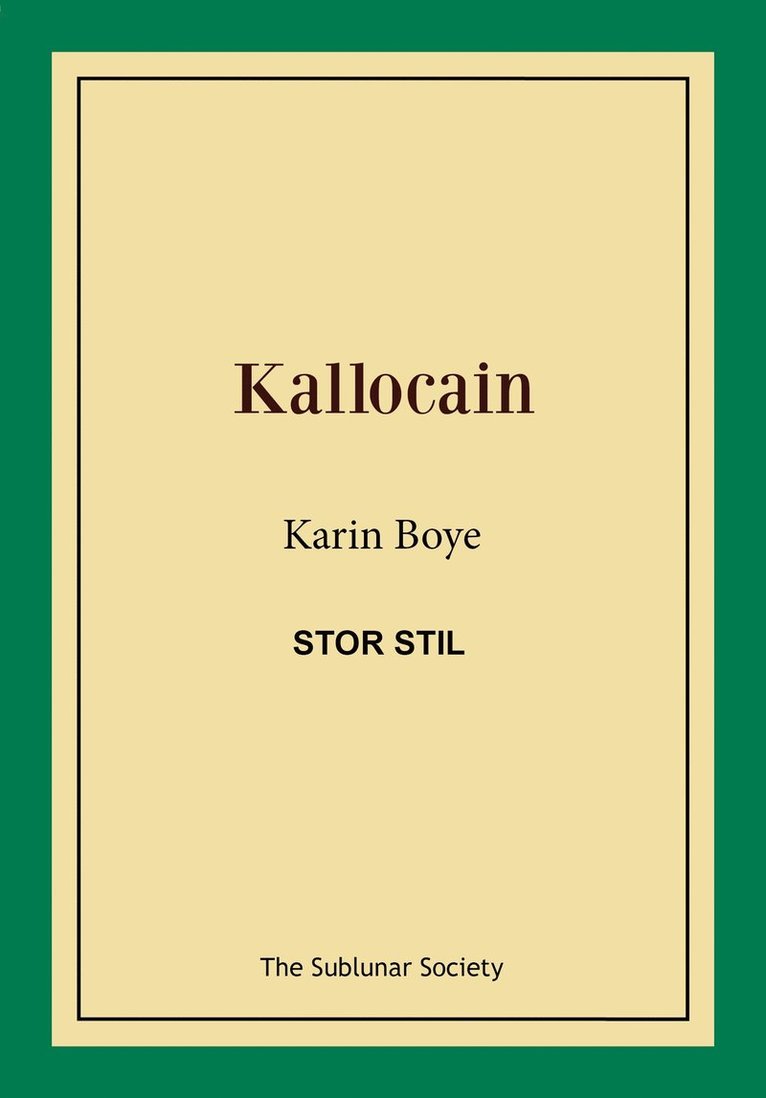 Karin Boye - Kallocain (stor stil), Häftad