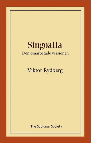 bokomslag Singoalla : den omarbetade versionen