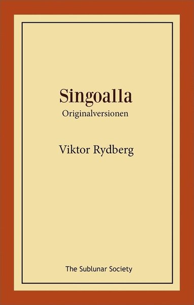 bokomslag Singoalla : originalversionen