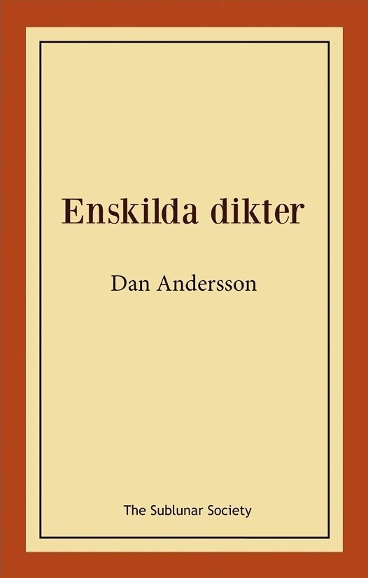 Dan Andersson - Enskilda dikter, Häftad