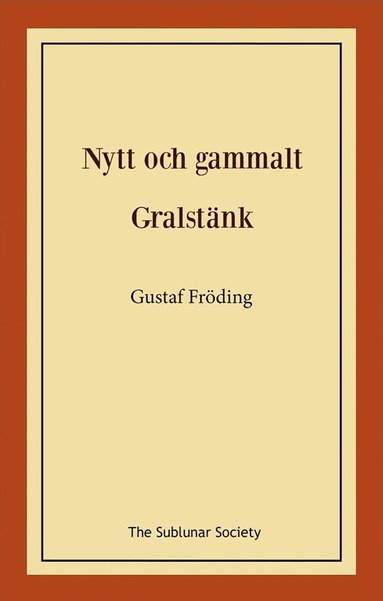bokomslag Nytt och gammalt ; Gralstänk