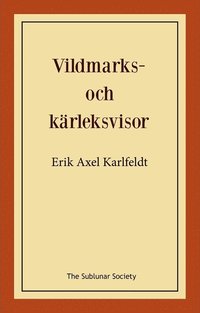 bokomslag Vildmarks- och kärleksvisor