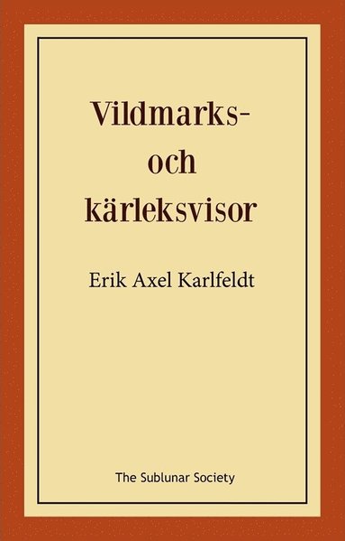 bokomslag Vildmarks- och kärleksvisor