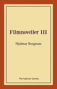 bokomslag Filmnoveller III