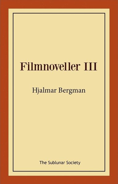 bokomslag Filmnoveller III