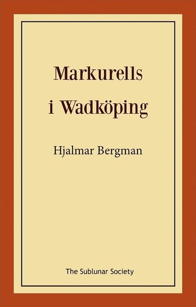 bokomslag Markurells i Wadköping
