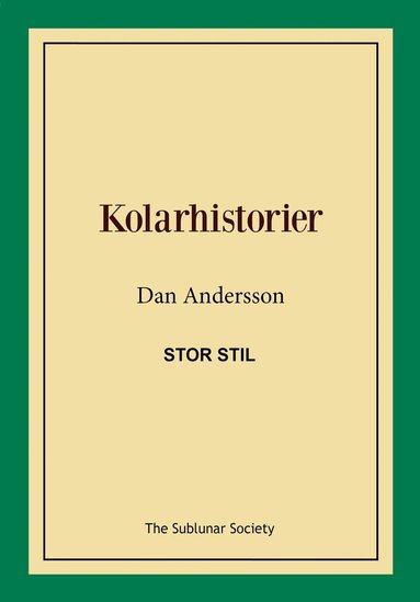 bokomslag Kolarhistorier (stor stil)