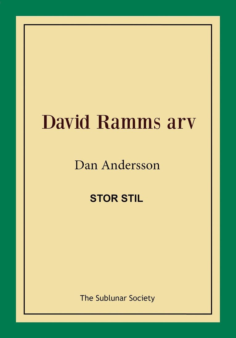 David Ramms arv (stor stil) 1