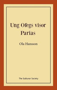 bokomslag Ung Ofegs visor ; Parias