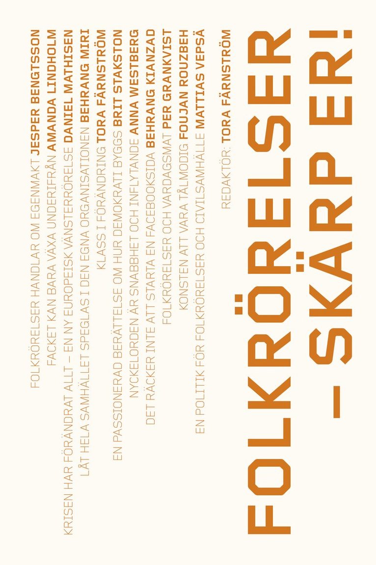 Folkrörelser - skärp er!