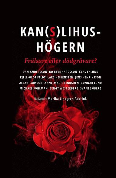Dan Andersson, Bo Bernhardsson, Klas Eklund, Kjell-Olof Feldt, Lars Heikensten, Jens Henriksson, Allan Larsson, Anne-Marie Lindgren, Gunnar Lund, Michael Sohlman, Bengt Westerberg, Svante Öberg - Kanslihushögern – Frälsare eller dödgrävare?, Inbunden